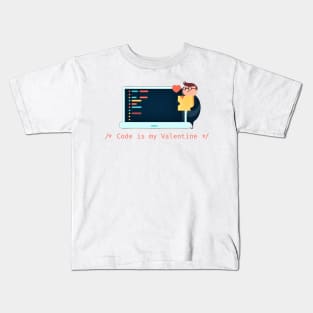 Code is my Valentine - V3 Kids T-Shirt